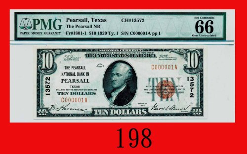 1929年美国纸钞 10元，000001号，名家品评「玲珑剔透」，极珍罕U.S.A.: The Pearsall National Bank in Pearsall, $10, 1929, s/n C