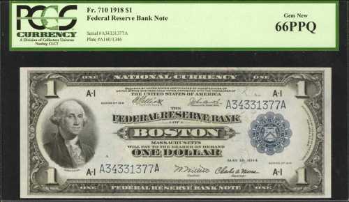 Fr. 710. 1918 $1 Federal Reserve Bank Note. Boston. PCGS Gem New 66 PPQ.