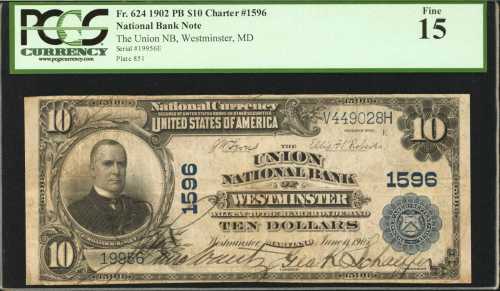 Westminster, Maryland. $10 1902 Plain Back. Fr. 624. The Union NB. Charter #1596. PCGS Fine 15.