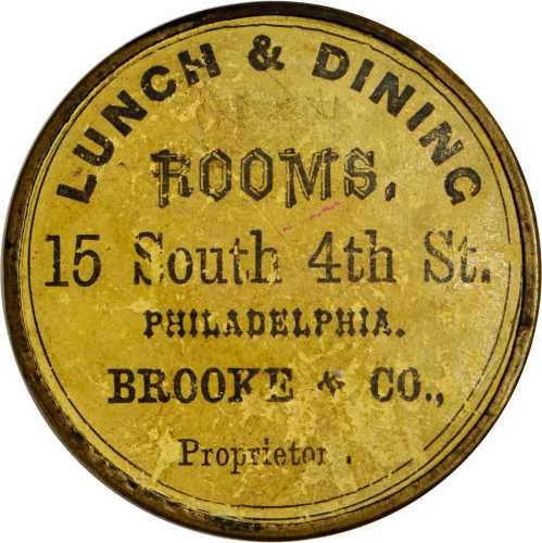 Pennsylvania, Philadelphia. 1867 Brooke & Co. Lunch & Dining Rooms. Bowers PA-2700. Gilt brass. 38 m