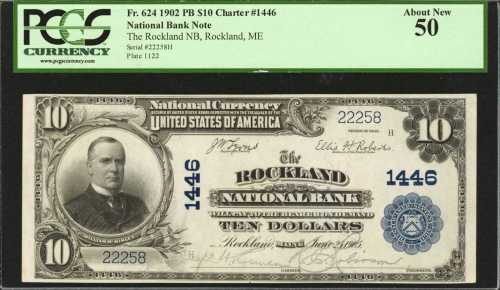 Rockland, Maine. $10 1902 Plain Back. Fr. 624. The Rockland NB. Charter #1446. PCGS About New 50.