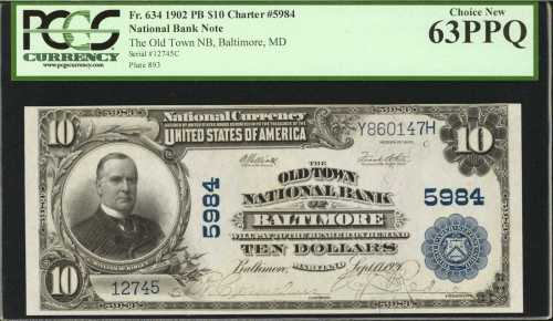 Baltimore, Maryland. $10 1902 Plain Back. Fr. 634. The Old Town NB. Charter #5984. PCGS Choice New 6