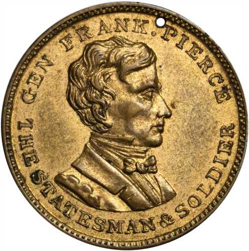 1852 Franklin Pierce. DeWitt-FP 1852-5. Gilt Brass. 25.7 mm. Choice Extremely Fine, neatly pierced.