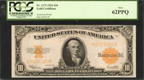 Fr. 1173. 1922 $10 Gold Certificate. PCGS New 62 PPQ.