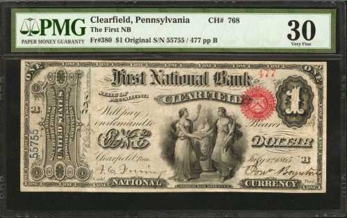 Clearfield, Pennsylvania. $1 Original. Fr. 380. The First NB. Charter #768. PMG Very Fine 30.