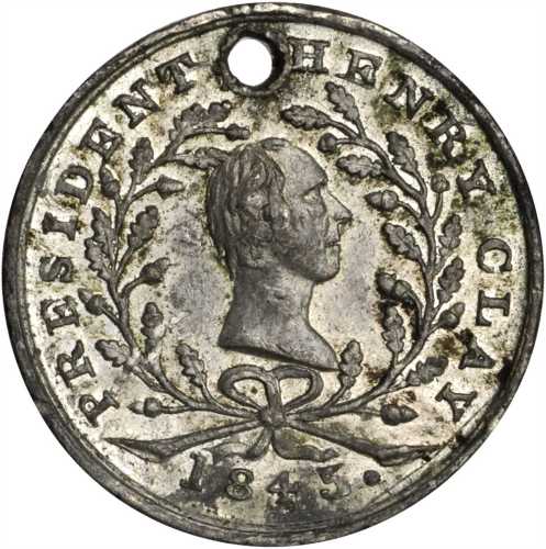 1844 Henry Clay. DeWitt-HC 1844-39. White metal. 21.6 mm. Extremely Fine, pierced.