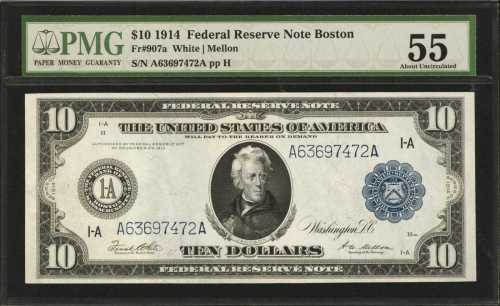 Fr. 907a. 1914 $10 Federal Reserve Note. Boston. PMG About Uncirculated 55.