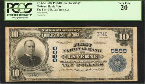 La Verne, California. $10 1902 Plain Back. Fr. 632. The First NB. Charter #9599. PCGS Very Fine 20.