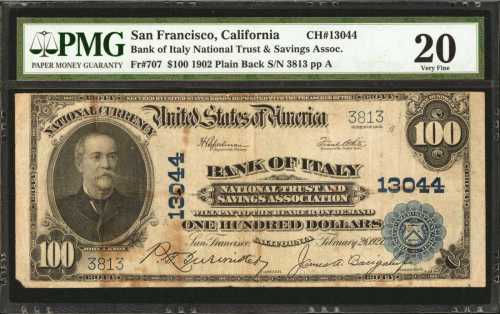 San Francisco, California. $100 1902 Plain Back. Fr. 707. Bank of Italy National Trust & Savings Ass