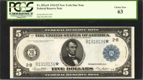 Fr. 851a*. 1914 $5 Federal Reserve Star Note. New York. PCGS Choice New 63.