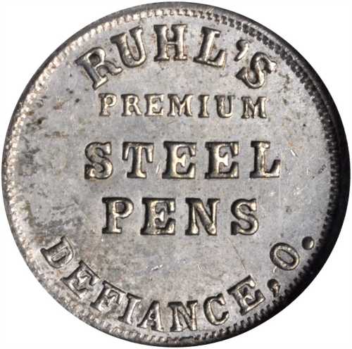 Ohio--Defiance. 1863 Ruhls Premium Steel Pens. Fuld-240A-4i. Rarity-9. Tin-Plated. 19 mm. MS-63 (NGC