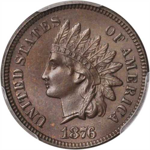 1876 Indian Cent. MS-64 BN (PCGS).