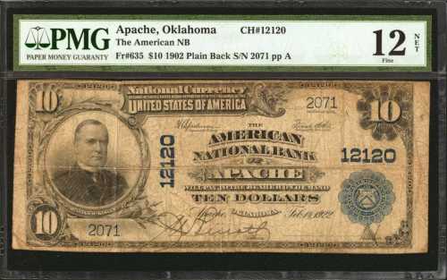Apache, Oklahoma. $10 1902 Plain Back. Fr. 635. The American NB. Charter #12120. PMG Fine 12 Net. Ru