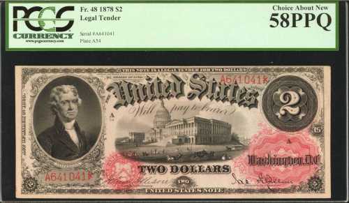 Fr. 48. 1878 $2 Legal Tender Note. PCGS Choice About New 58 PPQ.