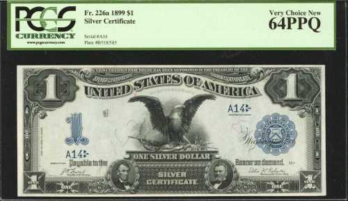 Fr. 226a. 1899 $1 Silver Certificate. PCGS Very Choice New 64 PPQ.