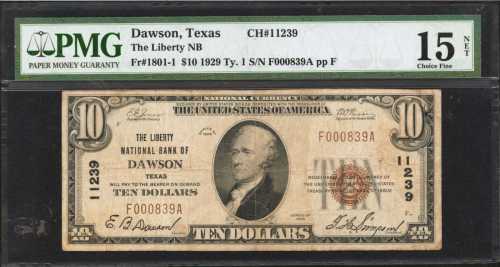 Dawson, Texas. $10 1929 Ty. 1. Fr. 1801-1. The Liberty NB. Charter #11239. PMG Choice Fine 15 Net.