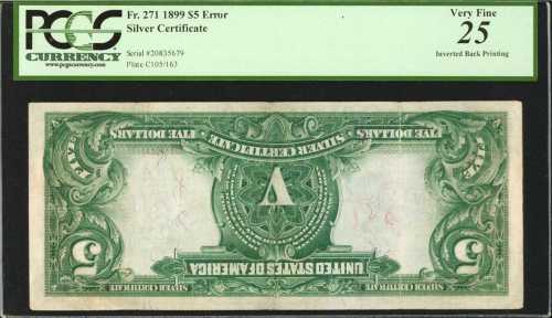 Fr. 271. 1899 $5 Silver Certificate. PCGS Very Fine 25. Inverted Back Printing.