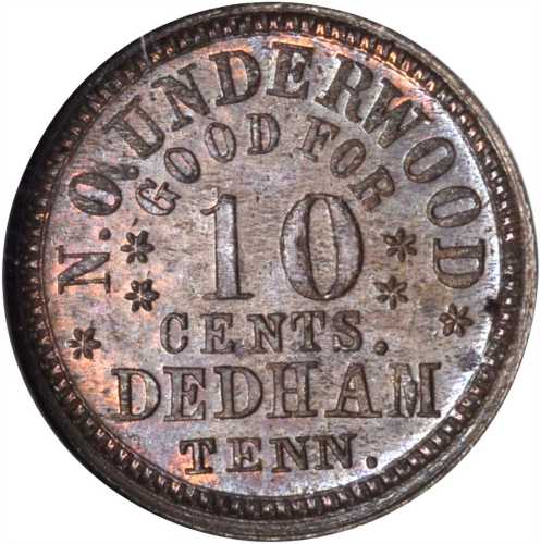 Tennessee--Dedham. 1863 Nelson O. Underwood. Fuld-180A-4a. Rarity-8. Copper. 19 mm. MS-63 BN (NGC).