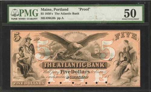 Portland, Maine. Atlantic Bank. ND (18xx). $5. PMG About Uncirculated 50. Proof.