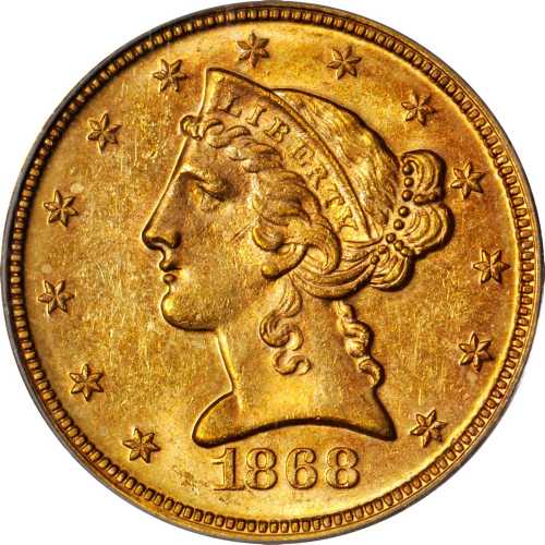 1868 Liberty Head Half Eagle. AU-58 (PCGS).