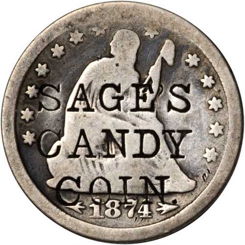 SAGES / CANDY / COIN on an 1874 Arrows Liberty Seated quarter. Brunk S-86, Rulau NY-Bf 18. Host coin