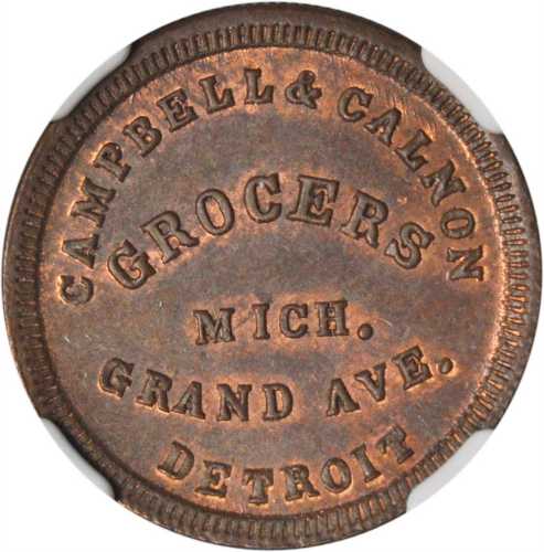 Michigan--Detroit. 1863 Campbell & Calnon. Fuld-225Ma-2a. Rarity-5. Copper. 19 mm. MS-65 BN (NGC).