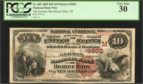 Beaver Dam, Wisconsin. $10 1882 Brown Back. Fr. 485. The German NB. Charter #4602. PCGS Very Fine 30