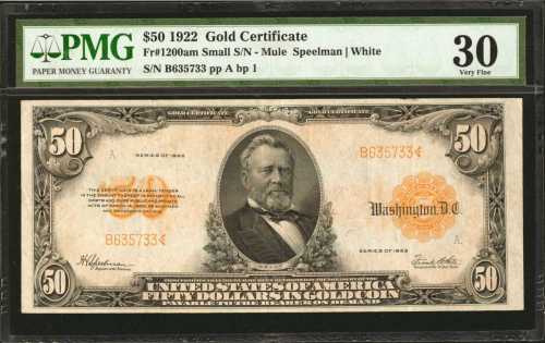 Fr. 1200am. 1922 $50 Gold Certificate. PMG Very Fine 30.