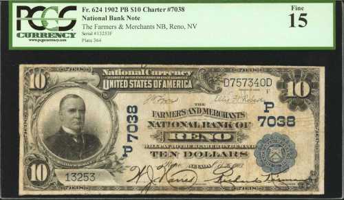 Reno, Nevada. $10 1902 Plain Back. Fr. 624. The Farmers & Merchants NB. Charter #7038. PCGS Fine 15.