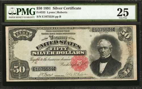 Fr. 333. 1891 $50 Silver Certificate. PMG Very Fine 25.