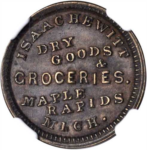 Michigan--Maple Rapids. 1863 Isaac Hewitt. Fuld-595A-1a. Rarity-8. Copper. 19 mm. AU-55 BN (NGC).