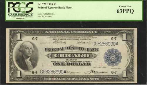 Fr. 729. 1918 $1 Federal Reserve Bank Note. Chicago. PCGS Choice New 63 PPQ.