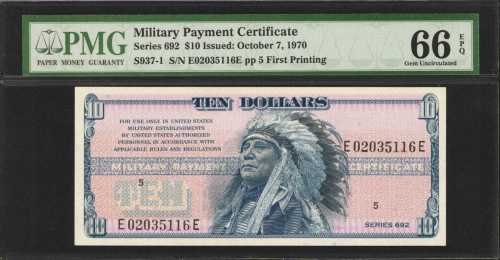 Military Payment Certificate. Series 692 $10. PMG Gem Uncirculated 66 EPQ.
