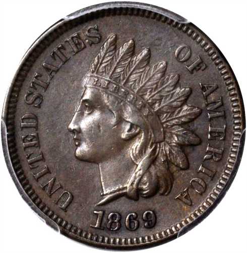1869 Indian Cent. AU-55 (PCGS).