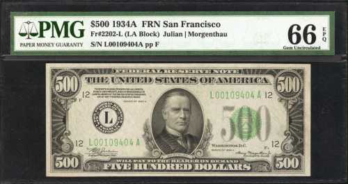 Fr. 2202-L. 1934A $500 Federal Reserve Note. San Francisco. PMG Gem Uncirculated 66 EPQ.