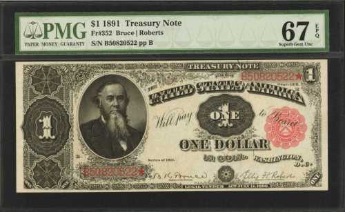 Fr. 352. 1891 $1 Treasury Note. PMG Superb Gem Uncirculated 67 EPQ.