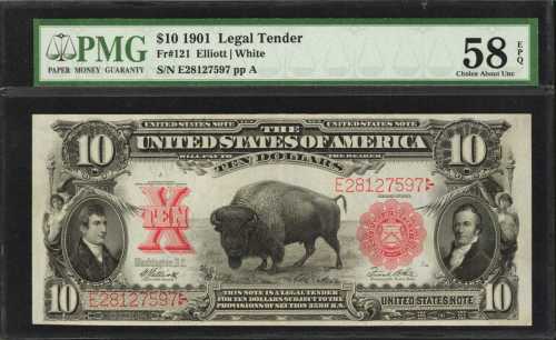 Fr. 121. 1901 $10 Legal Tender Note. PMG Choice About Uncirculated 58 EPQ.