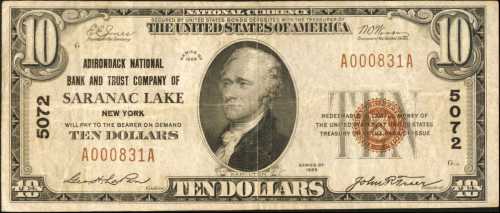 Saranac Lake, New York. $1 1929 Ty. 1. Fr. 1801-1. Adirondack NB & TC. Charter #5072.2. Choice Fine.