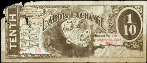 Hotchkiss, Colorado. Labor Exchange Certificate. 1896. 1/10 Unit. Very Good.