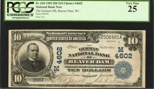 Beaver Dam, Wisconsin. $10 1902 Date Back. Fr. 620. The German NB. Charter #4602. PCGS Very Fine 25.