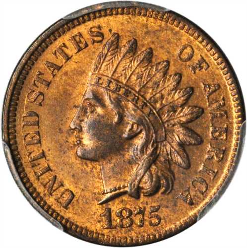 1875 Indian Cent. MS-64 RB (PCGS).