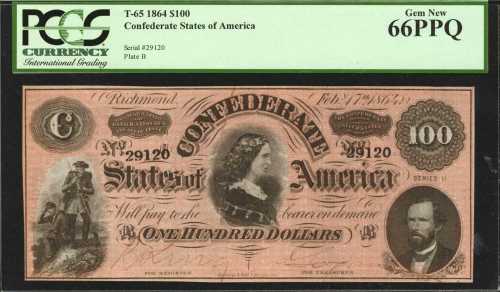 T-65. Confederate Currency. 1864 $100. PCGS Gem New 66 PPQ.