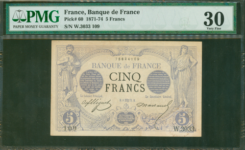 1873年法国银行5法郎，编号W.3033 109, PMG 30，有裂及针孔，罕见年份