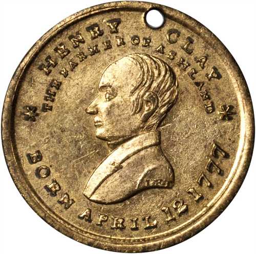 1844 Henry Clay. DeWitt-HC 1844-38. Brass. 24.2 mm. Choice About Uncirculated, pierced.