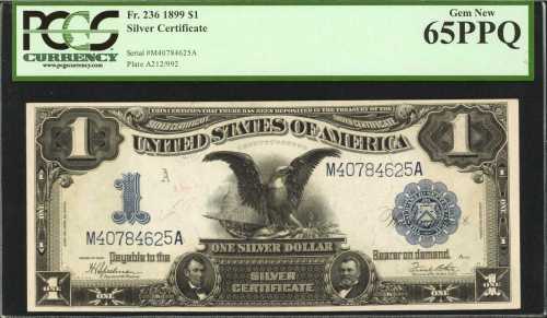 Fr. 236. 1899 $1 Silver Certificate. PCGS Gem New 65 PPQ.