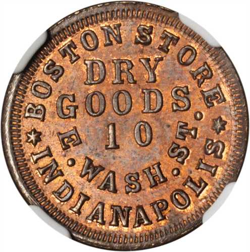 Indiana--Indianapolis. 1863 Boston Store. Fuld-460B-2a. Rarity-8. Copper. 19 mm. MS-64 RB (NGC).