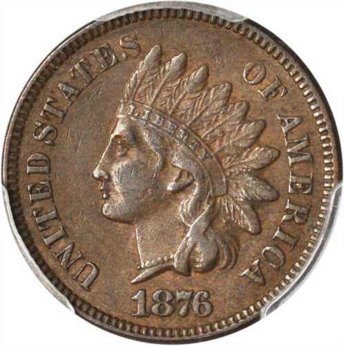 1876 Indian Cent. EF-40 (PCGS).