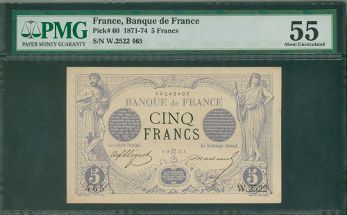 1873年法国银行5法郎，编号W. 2522 465, PMG55,一张好品相而超过140年的古老钞票