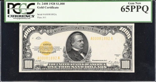  1928年1000美元黄金券 PCGS BG MS 65 OPQ 1928 $1000 Gold Certificate