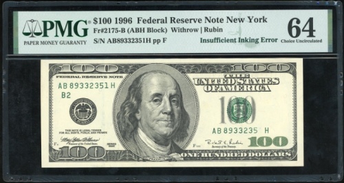  1996年美国一佰圆错体，编号油墨不足，编号AB89332351H，PMG64 United States, Federal Reserve Note New York, $100, ERROR NO